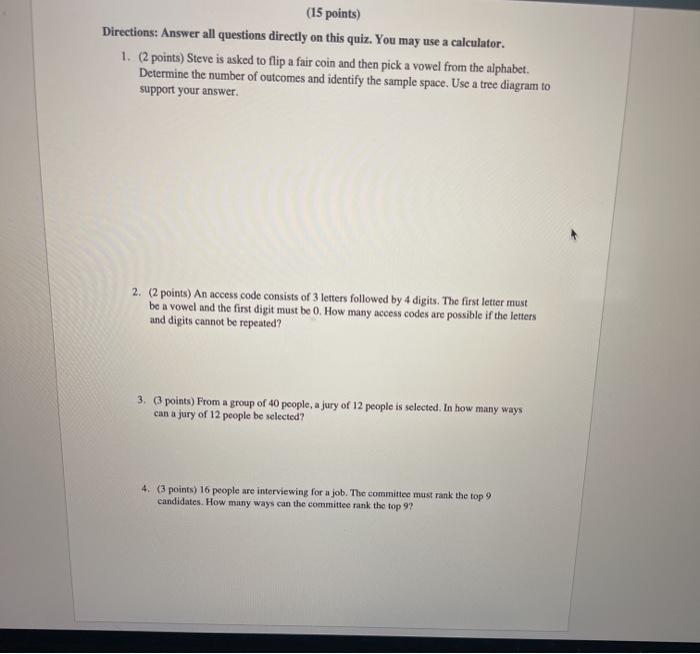 Solved 15 Points Directions Answer All Questions Directly Chegg Com