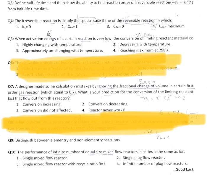 Solved q3 define half life time and then show the ability chegg