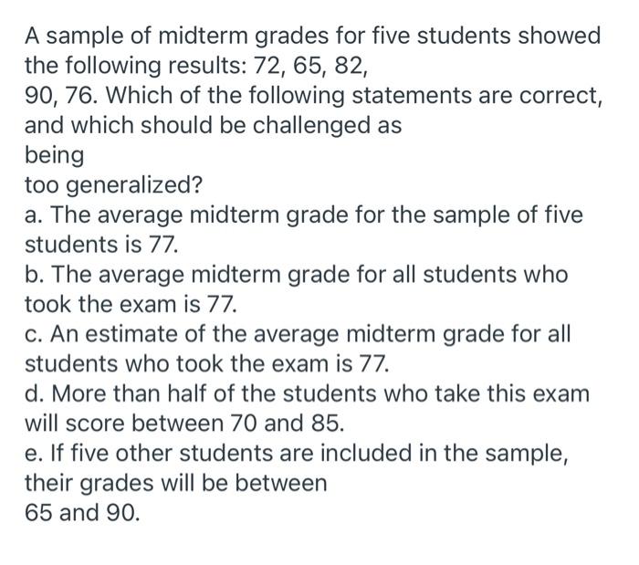 solved-a-sample-of-midterm-grades-for-five-students-showed-chegg