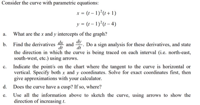 Solved consider the curve with parametric equations.these | Chegg.com