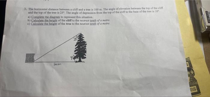 Solved 3. The horizontal distance between a cliff and a tree | Chegg.com