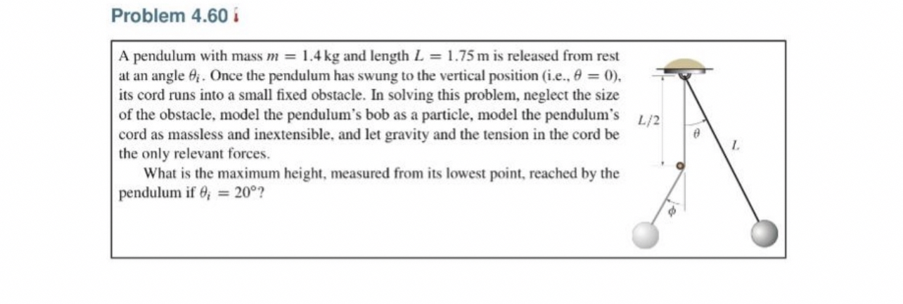 Solved Problem 4.60 ﻿iA pendulum with mass m=1.4kg ﻿and | Chegg.com