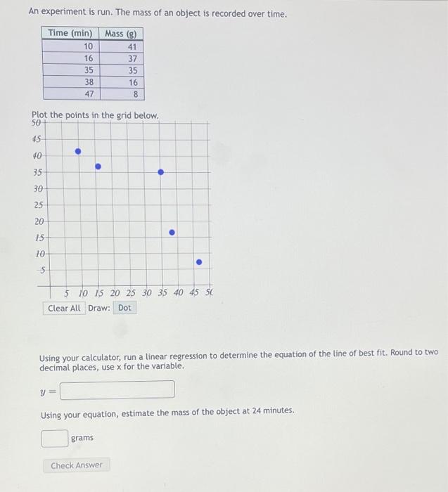 Solved An Experiment Is Run The Mass Of An Object Is Chegg
