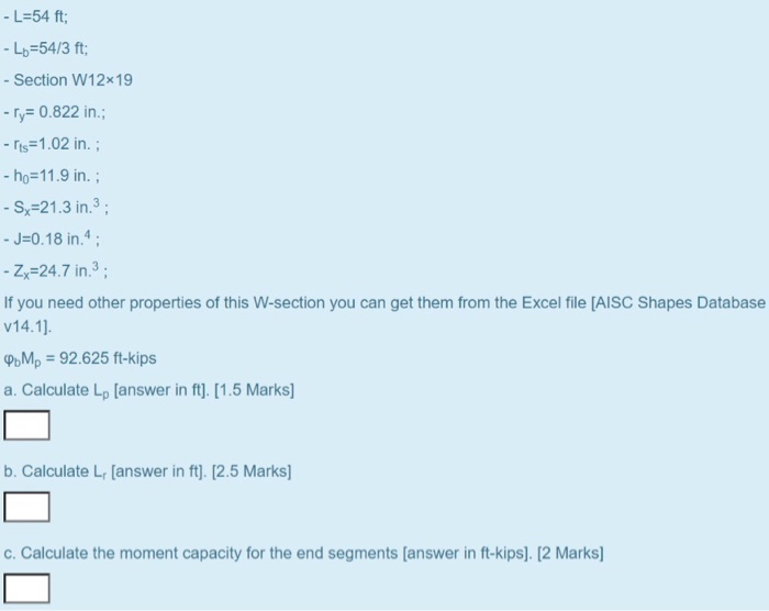 Solved The Beam In This Figure Has A Length Of L Ft The Chegg Com