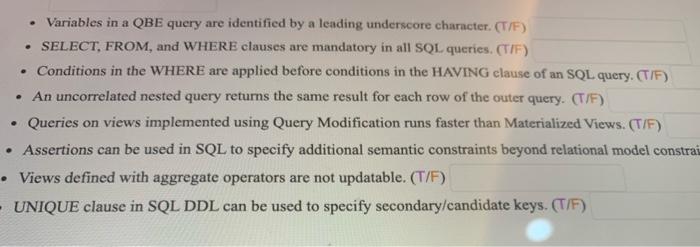 Solved • Variables in a QBE query are identified by a | Chegg.com
