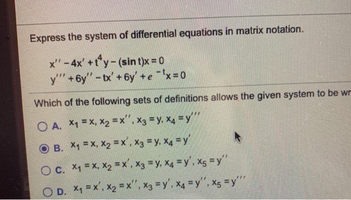 Solved Express the system of differential equations in | Chegg.com