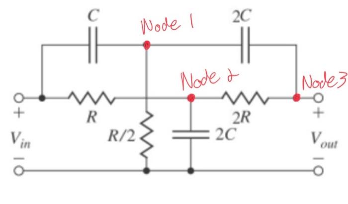 Solved 2C Node I H Node & Node3 M R + 91,49 R/2 2R : 20 Vout | Chegg.com