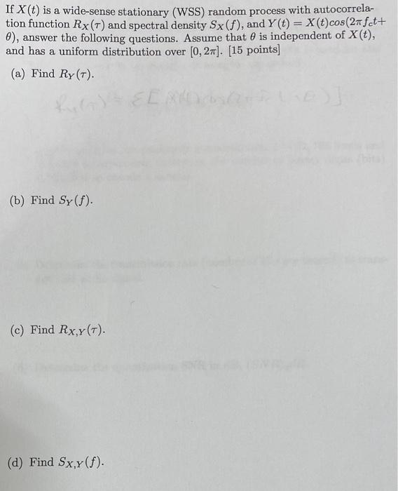 Solved if x t is a wide sense stationary wss random chegg