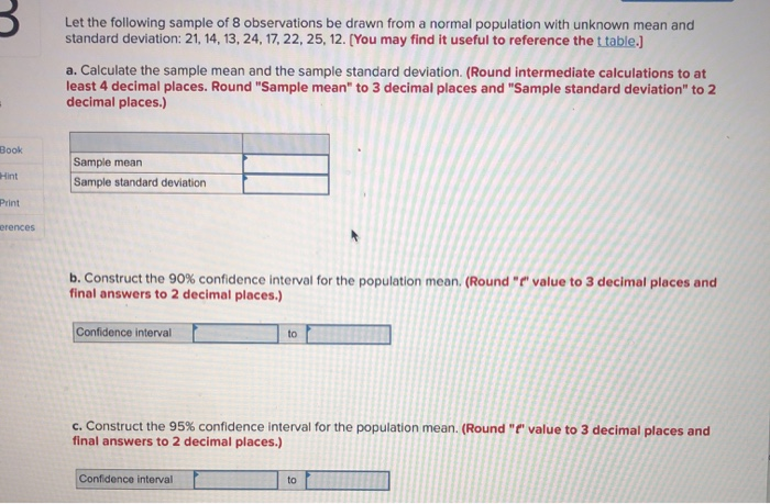 Solved 3 Let the following sample of 8 observations be drawn | Chegg.com
