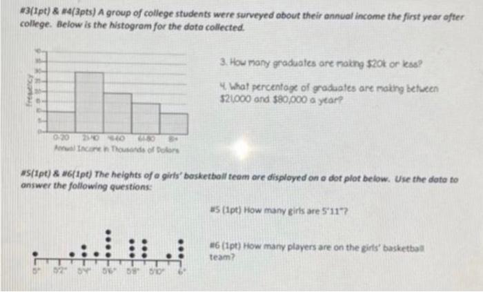Solved #3(1pt) & #4(3pts) A group of college students were | Chegg.com