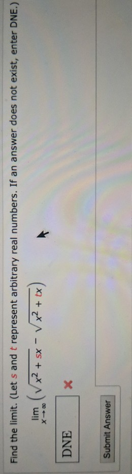 Solved Find The Limit Let S And T Represent Arbitrary Real Chegg