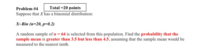 Solved Problem #4 Total =20 points Suppose that X has a | Chegg.com