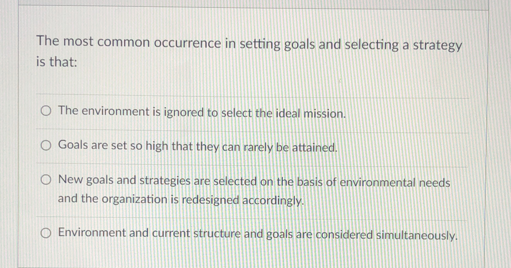 Solved The most common occurrence in setting goals and | Chegg.com