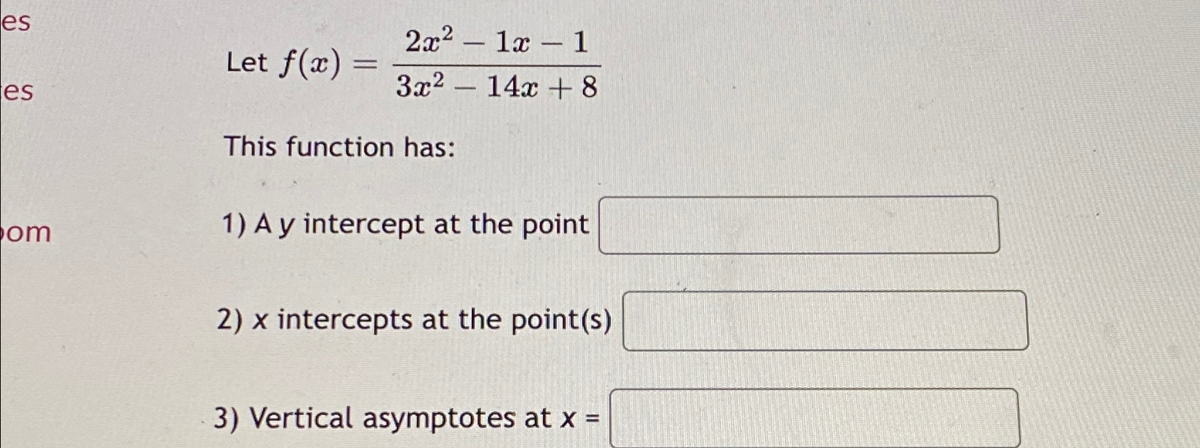 Solved Let F X 2x2 1x 13x2 14x 8this Function Has A Y