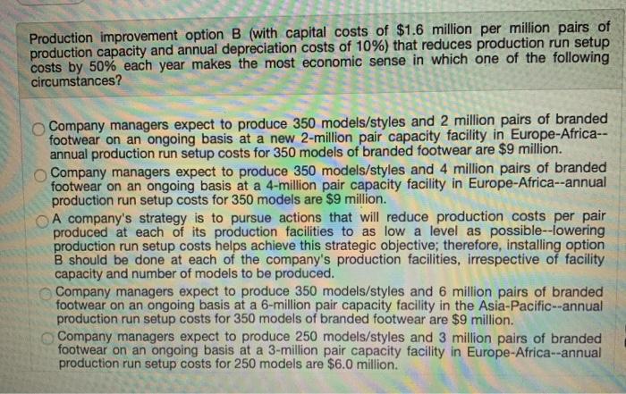 Solved Production Improvement Option B (with Capital Costs | Chegg.com