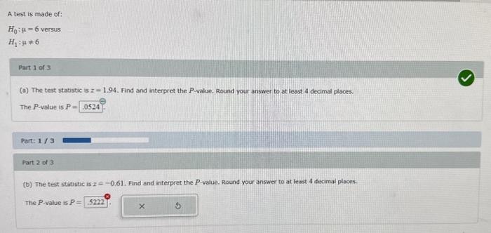 Solved A Test Is Made Of: H0:μ=6 Versus H1:μ =6 Part 1 Of 3 | Chegg.com