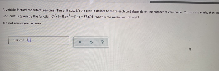 Solved A vehicle factory manufactures cars. The unit cost C | Chegg.com