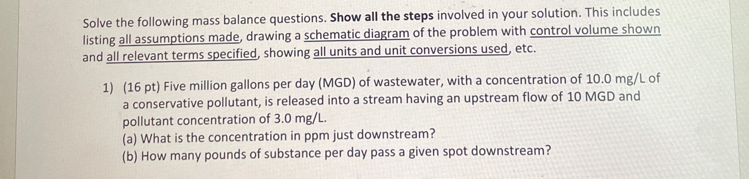 Solved Solve The Following Mass Balance Questions Show All Chegg