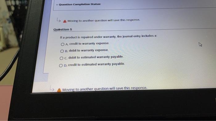 Solved Question Completion Status 4 Moving to another | Chegg.com