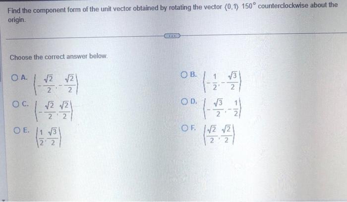 Solved Find the component form of the unit vector obtained | Chegg.com
