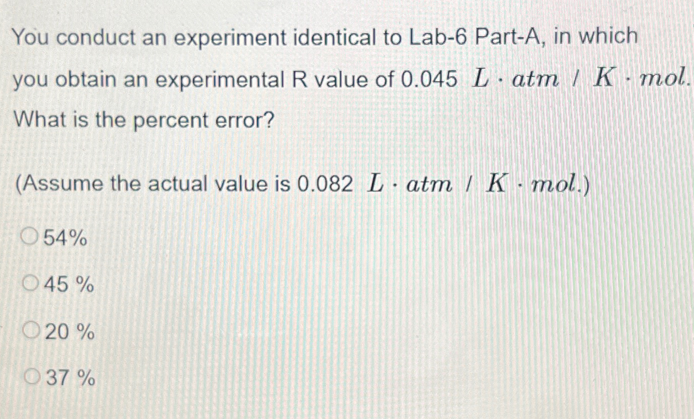 Solved You conduct an experiment identical to Lab-6 ﻿Part-A, | Chegg.com