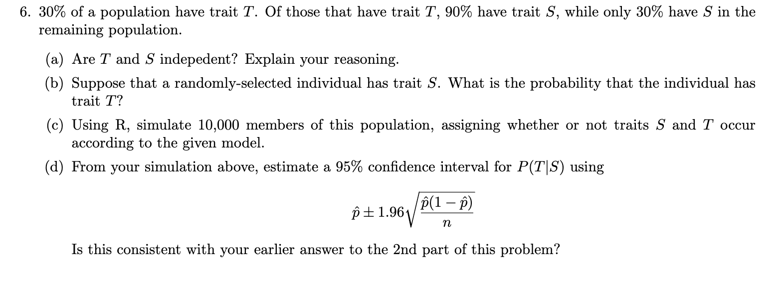 Solved 30% ﻿of a population have trait T. ﻿Of those that | Chegg.com