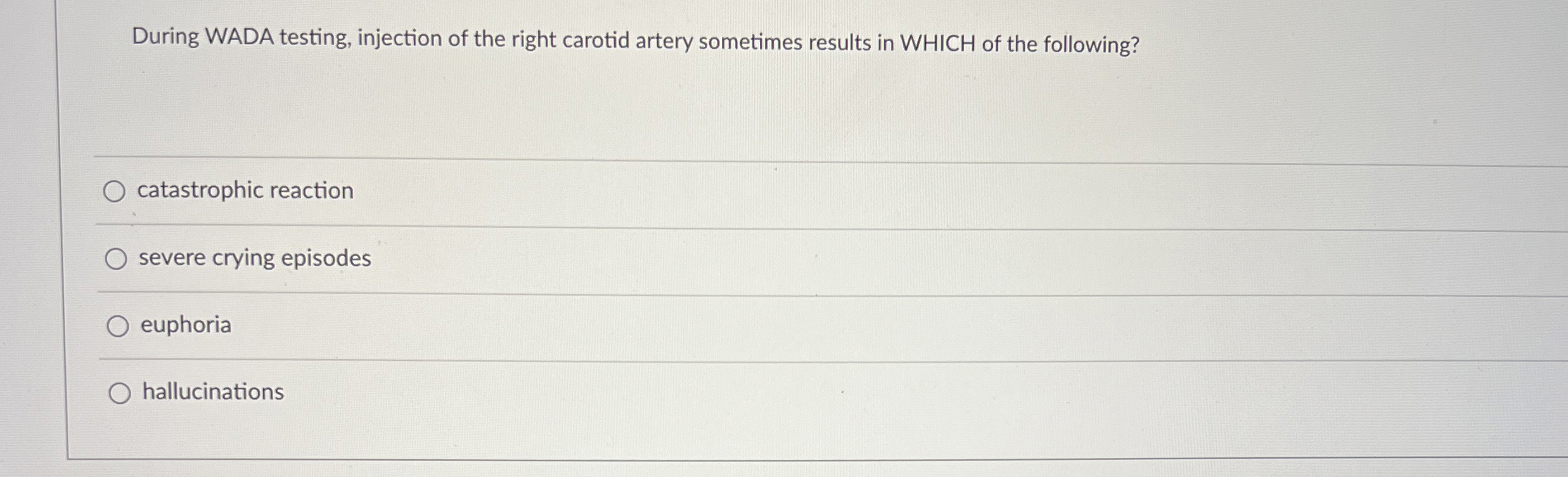 Solved During WADA testing, injection of the right carotid | Chegg.com