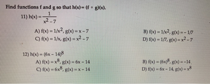Solved Find Functions F And G So That H X Fºg X 1 1 Chegg Com