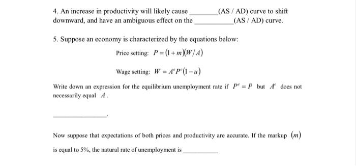 Solved 4. An increase in productivity will likely cause (AS | Chegg.com