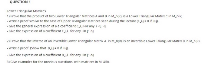 Solved QUESTION 1 Lower Triangular Matrices 1) Prove that | Chegg.com