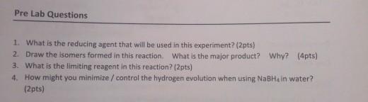 Solved Pre Lab Questions 1. What is the reducing agent that | Chegg.com