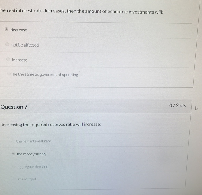 Solved he real interest rate decreases, then the amount of | Chegg.com