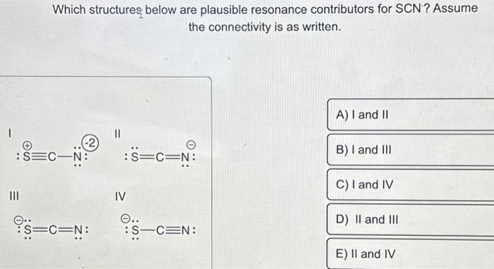 Solved | ||| Which structures below are plausible resonance | Chegg.com