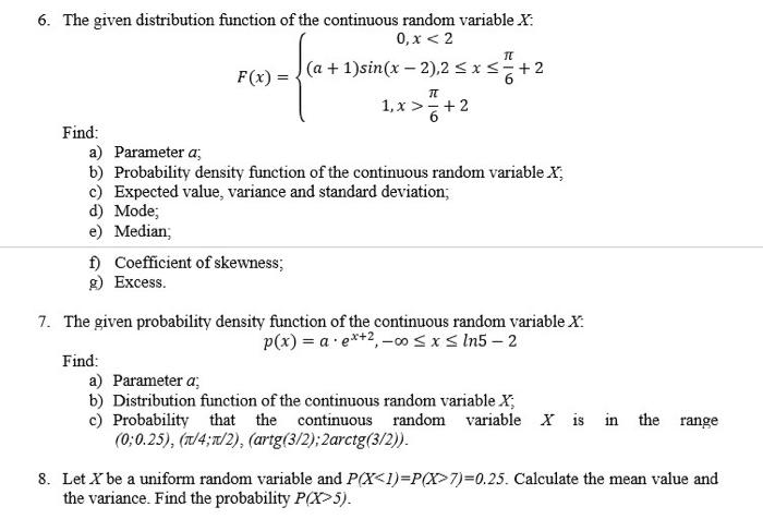 Solved TC F(x) = 6. The given distribution function of the | Chegg.com