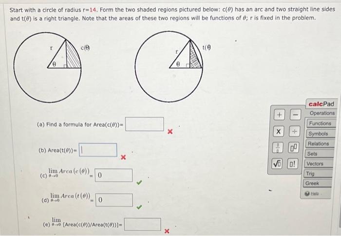 Solved Start with a circle of radius r=14. Form the two | Chegg.com