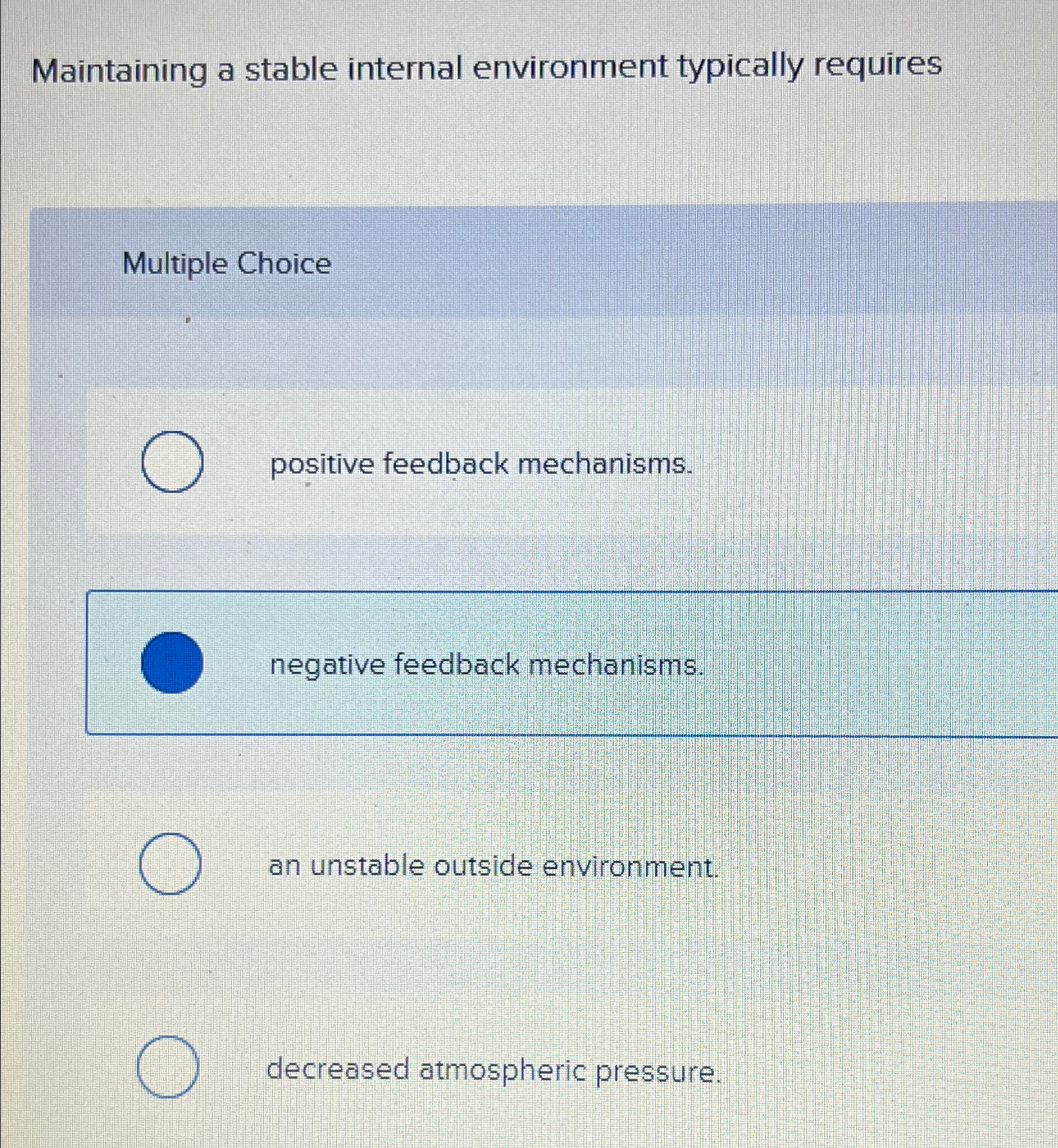 Solved Maintaining a stable internal environment typically | Chegg.com