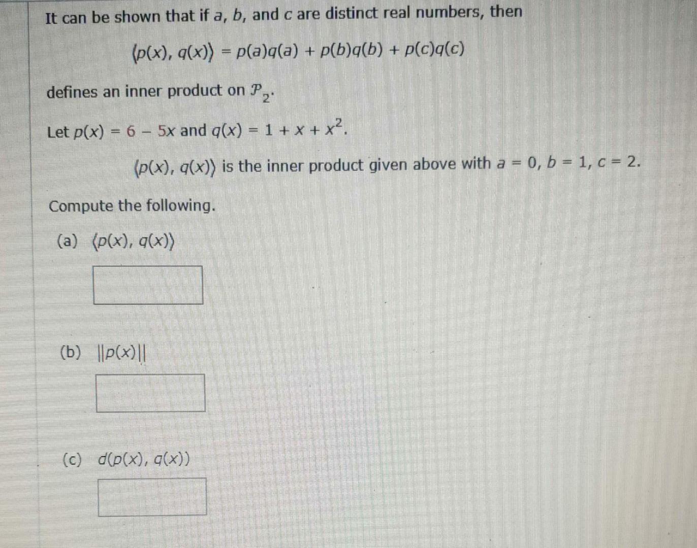 Solved It Can Be Shown That If A,b, And C Are Distinct Real | Chegg.com