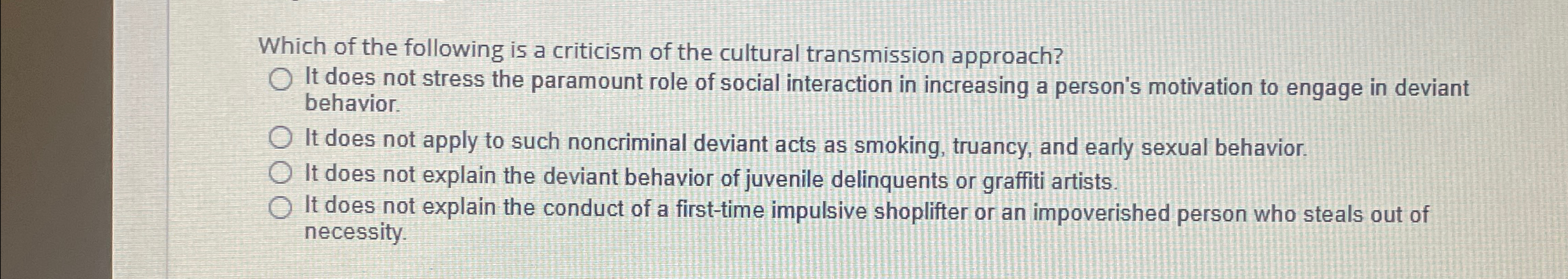Solved Which of the following is a criticism of the cultural | Chegg.com