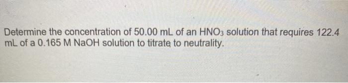 Solved Determine the concentration of 50.00 mL of an HNO3 | Chegg.com