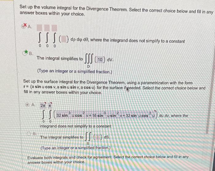 Solved Set up the volume integral for the Divergence | Chegg.com