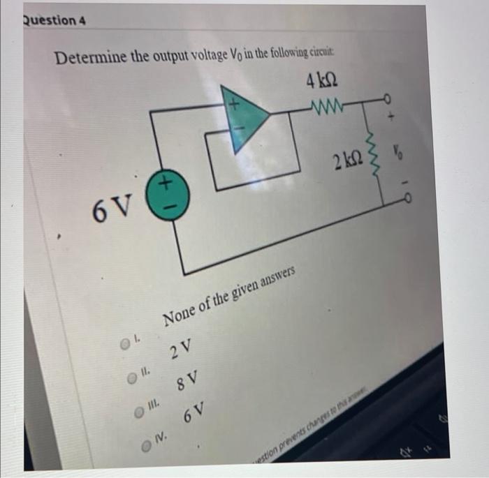 Solved Question 4 Determine the output voltage Vo in the | Chegg.com