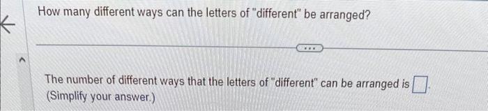 Solved How many different ways can the letters of | Chegg.com