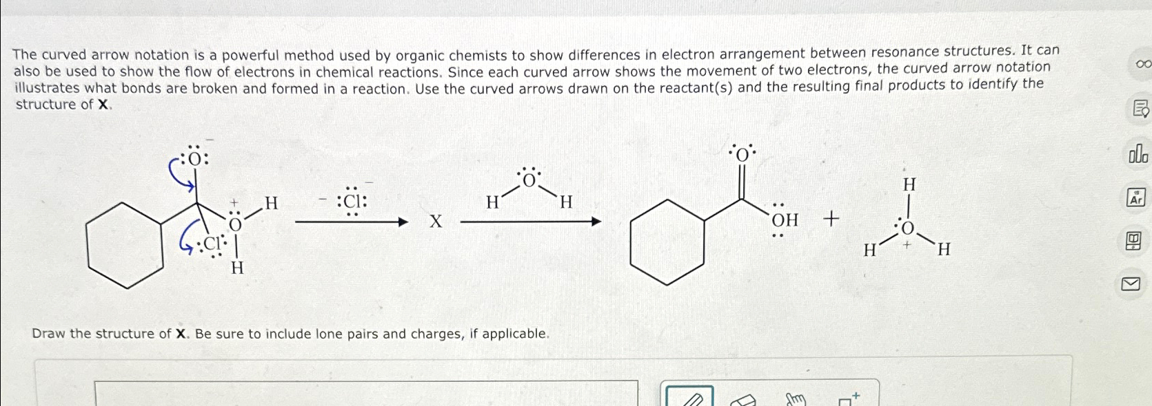 Solved The curved arrow notation is a powerful method used | Chegg.com