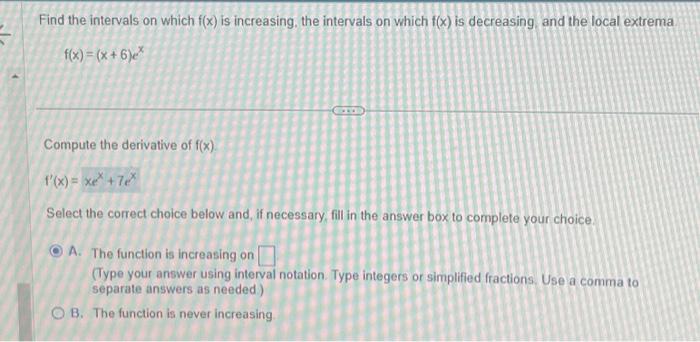 Solved Find The Intervals On Which F(x) Is Increasing, The 