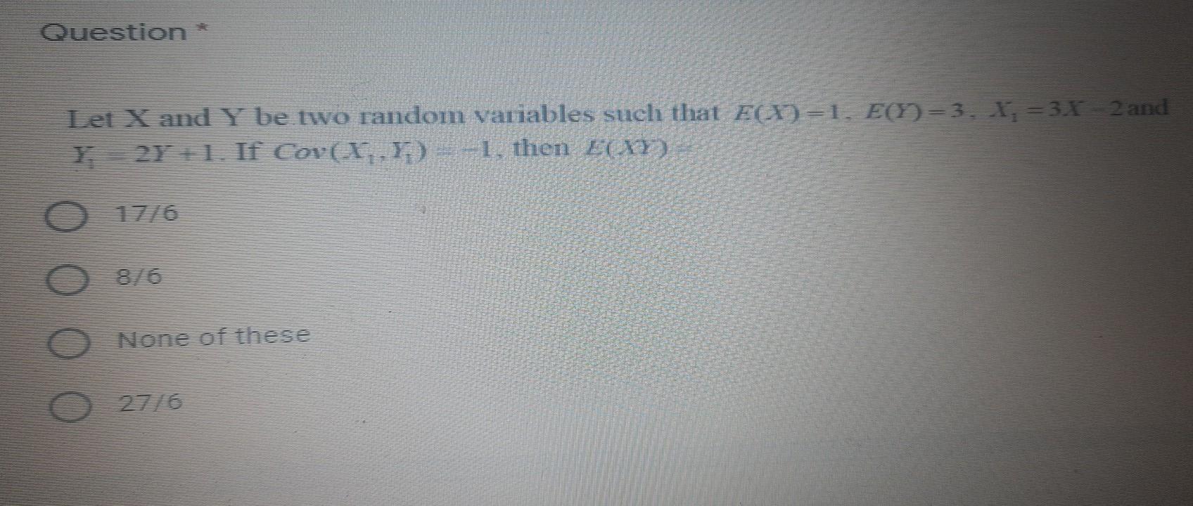Solved Question Let X and Y be two random variables such | Chegg.com