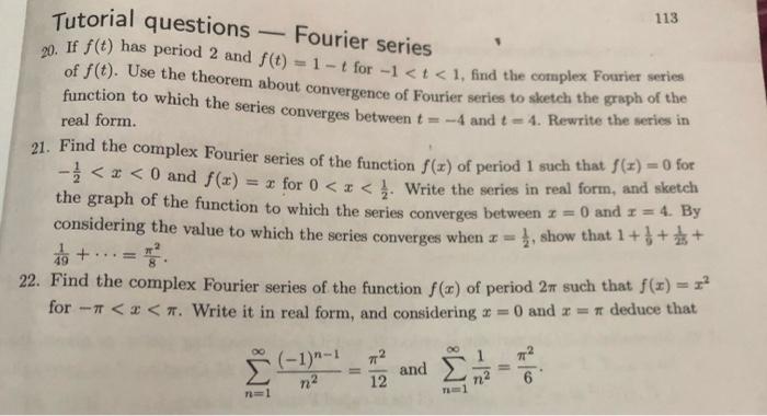 Solved Tutorial questions - Fourier series 20. If f(t) has | Chegg.com