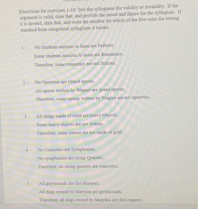 Directions For Exercises 1-10: Test The Syllogisms | Chegg.com
