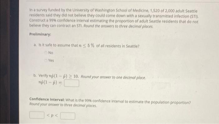Solved In a survey funded by the University of Washington | Chegg.com