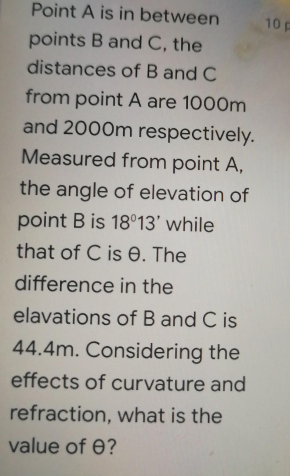 Solved 10 Point A is in between points B and C, the | Chegg.com