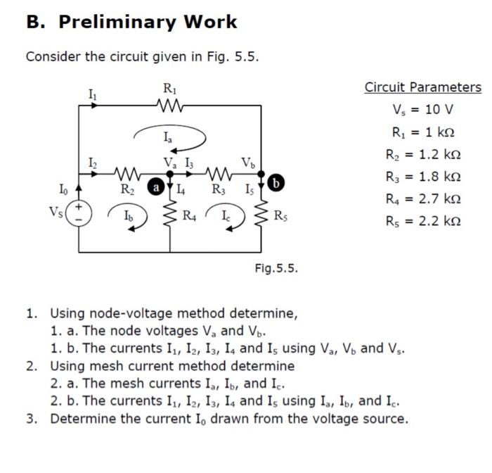 Solved B. Preliminary Work Consider The Circuit Given In | Chegg.com